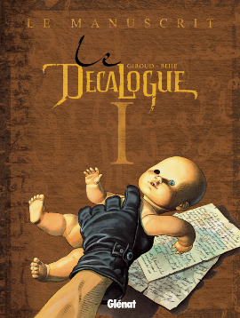Le Décalogue, Tome 1 : Le Manuscrit