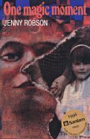 One Magic Moment One Magic Moment by Jenny Robson | Goodreads