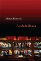 A Cidade Ilhada book cover