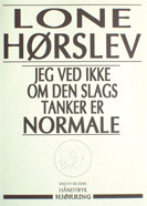Jeg ved ikke om den slags tanker er normale book cover