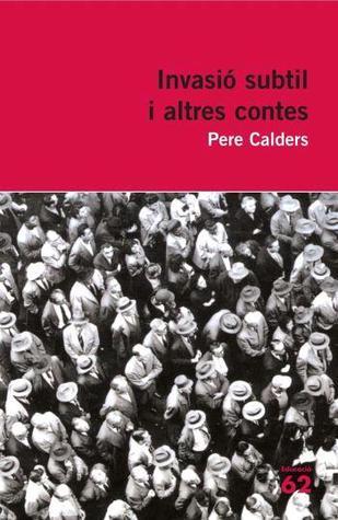 Invasió subtil i altres contes