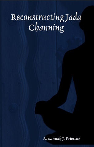 Reconstructing Jada Channing book cover