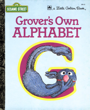 Grover's Own Alphabet