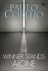 The Winner Stands Alone - Sang Pemenang Berdiri Sendirian by Paulo ...