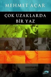 Cok Uzaklarda Bir Yaz book cover