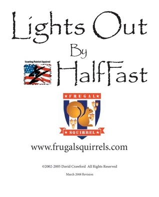 Lights Out By Half Fast