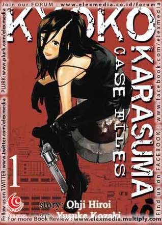 Kyoko Karasuma's Case Files, Vol. 01 by Ohji Hiroi Goodreads