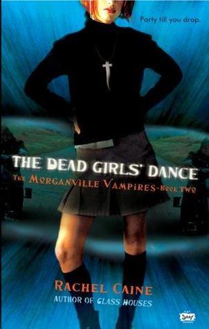 The Dead Girls' Dance (The Morganville Vampires, #2)