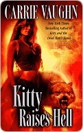 Kitty Raises Hell (Kitty Norville, #6)
