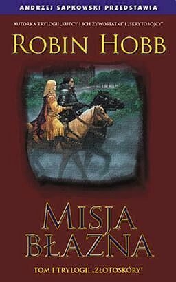 Misja Błazna (Złotoskóry, #1)