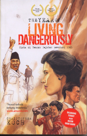 The Year of Living Dangerously