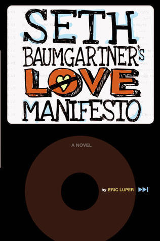 Seth Baumgartner's Love Manifesto book cover