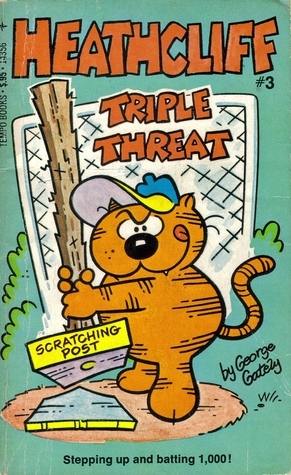 Heathcliff Triple Threat