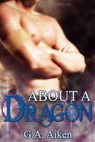 About a Dragon (Dragon Kin, #2)