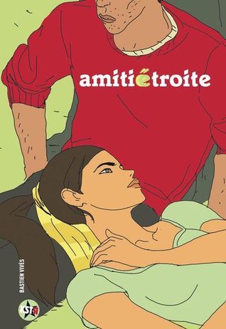 Amitié Étroite book cover