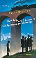 Der Tag, als ich lernte die Spinnen zu zähmen book cover
