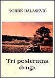 Tri posleratna druga