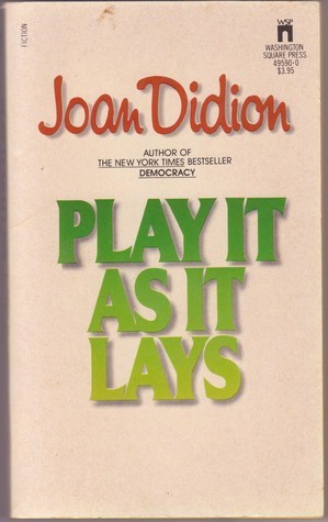 Play It As It Lays