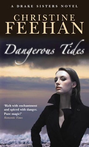 Dangerous Tides (Drake Sisters, #4)