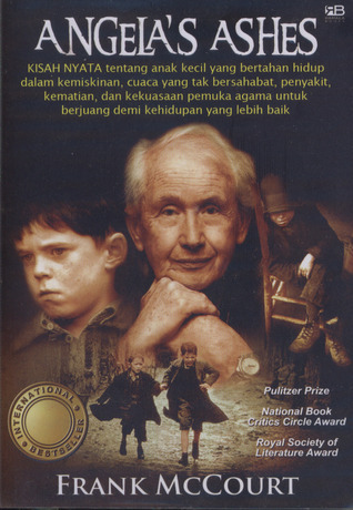 Angela's Ashes by Frank McCourt | Goodreads