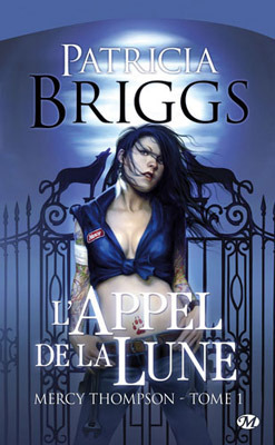 L'Appel de la Lune (Mercy Thompson, #1)