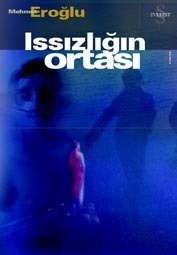 Issızlığın Ortası