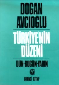 Türkiye'nin Düzeni 1