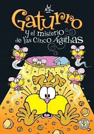 Gaturro y el misterio de las cinco Agathas