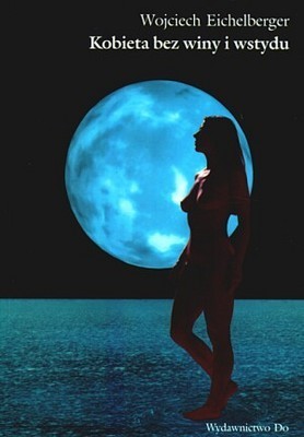 Kobieta bez winy i wstydu book cover