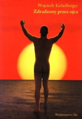 Zdradzony przez ojca book cover