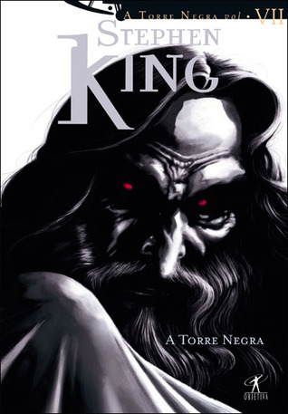 A Torre Negra (A Torre Negra, #7)