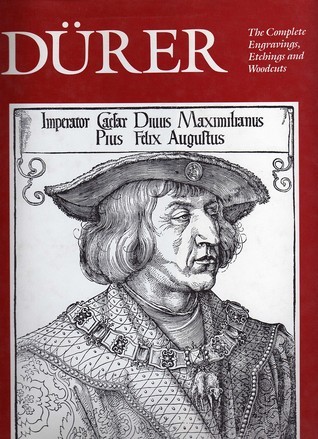 Dürer: The Complete Engravings, Etchings and Woodcuts by Albrecht Dürer ...