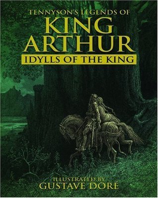 Legends of King Arthur: Idylls of the King