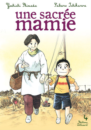 Une sacrée mamie, Tome 4