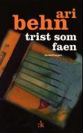Trist Som Faen: Fortellinger