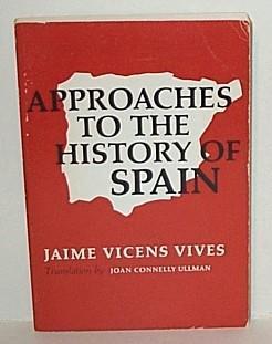 Approaches to the History of Spain book cover