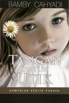 Tangan Untuk Utik book cover