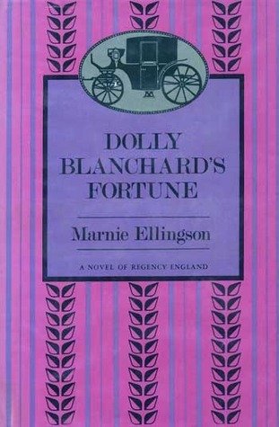 Dolly Blanchard's Fortune by Marnie Ellingson Goodreads