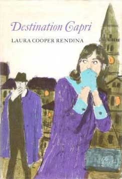 Destination Capri by Laura Cooper Rendina | Goodreads