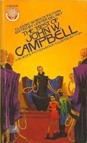 The Best of John W. Campbell