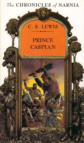 Prince Caspian (The Chronicles of Narnia, #4)