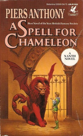 A Spell for Chameleon (Xanth, #1)