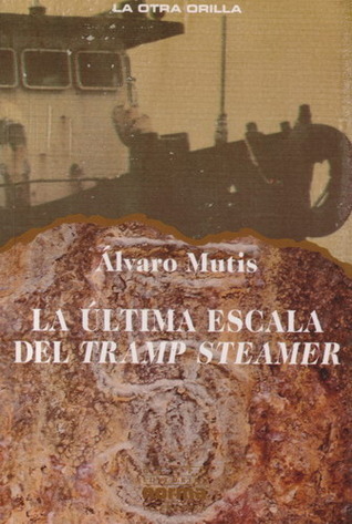 La última escala del Tramp Steamer book cover