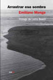 Arrastrar esa sombra book cover