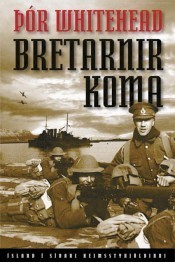 Bretarnir koma