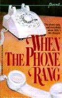 When the Phone Rang book cover