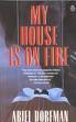 My House Is on Fire book cover