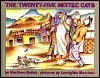 The Twenty-Five Mixtec Cats