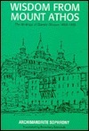 Wisdom from Mount Athos: The Writings of Staretz Silouan