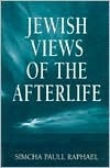 Jewish Views of the Afterlife
